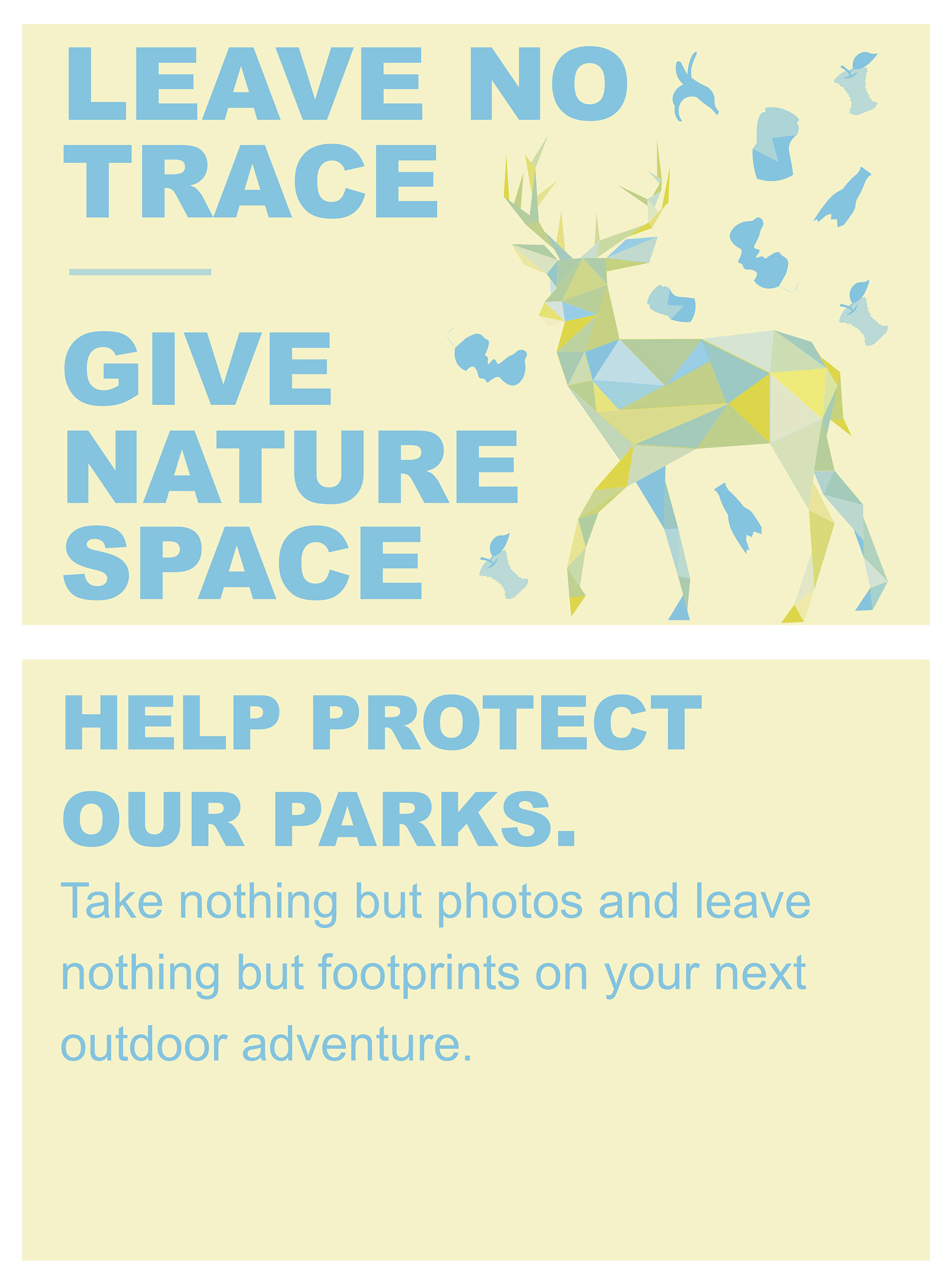 Elise Cameron - Leave No Trace Social Issue Campaign