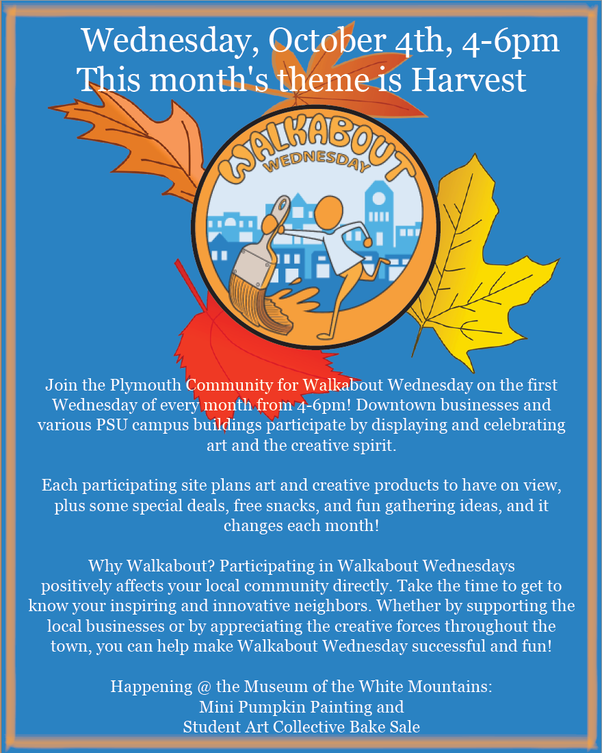 Museum of the White Mountains's Walkabout Wednesday's Harvest theme flyer (collaboration)