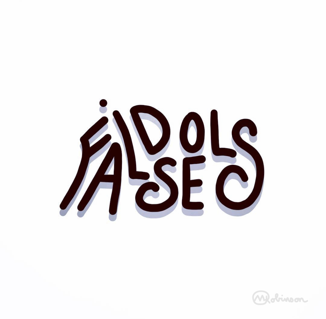 "False Idols"