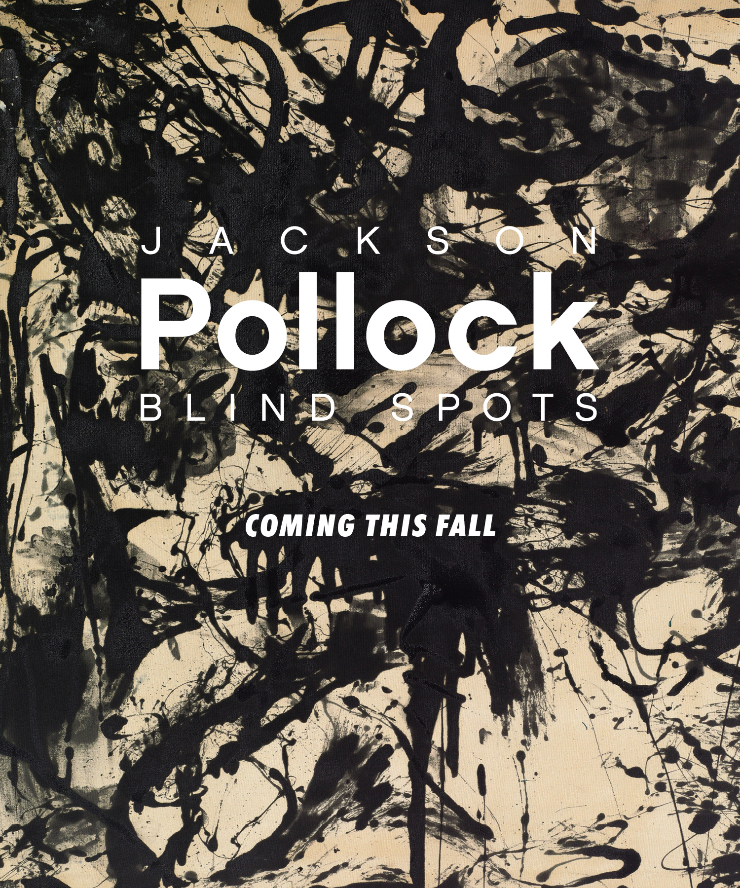 Pollock Exhibition Teaser Poster