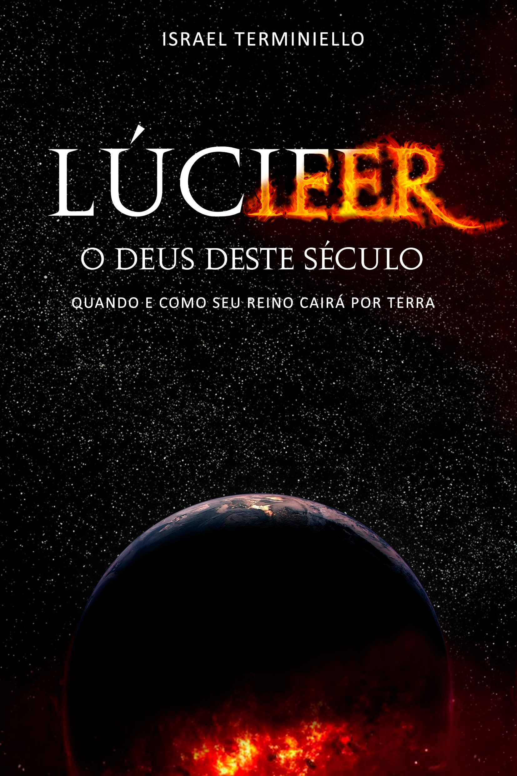 Bruno Bracaioli - Criação da Capa do Livro: Lúcifer: o deus deste século