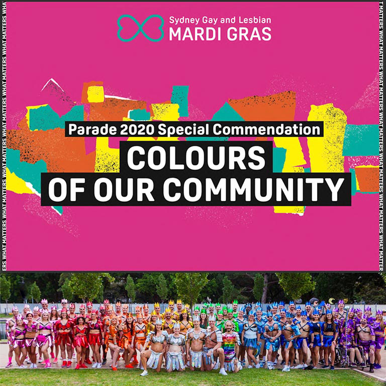 Colours of Our Community receives a Special Commendation for their participation in the 2020 Sydney Mardi Gras Parade