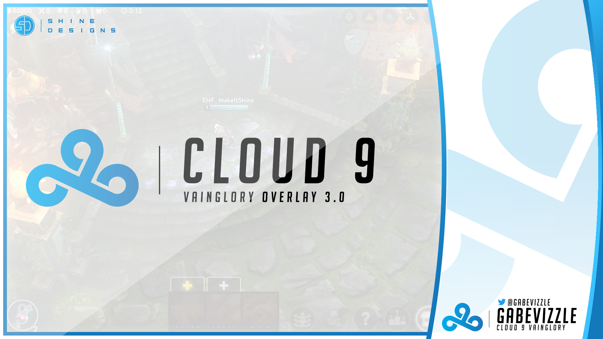 Rippin Designs Cloud 9 Vainglory Overlay V3