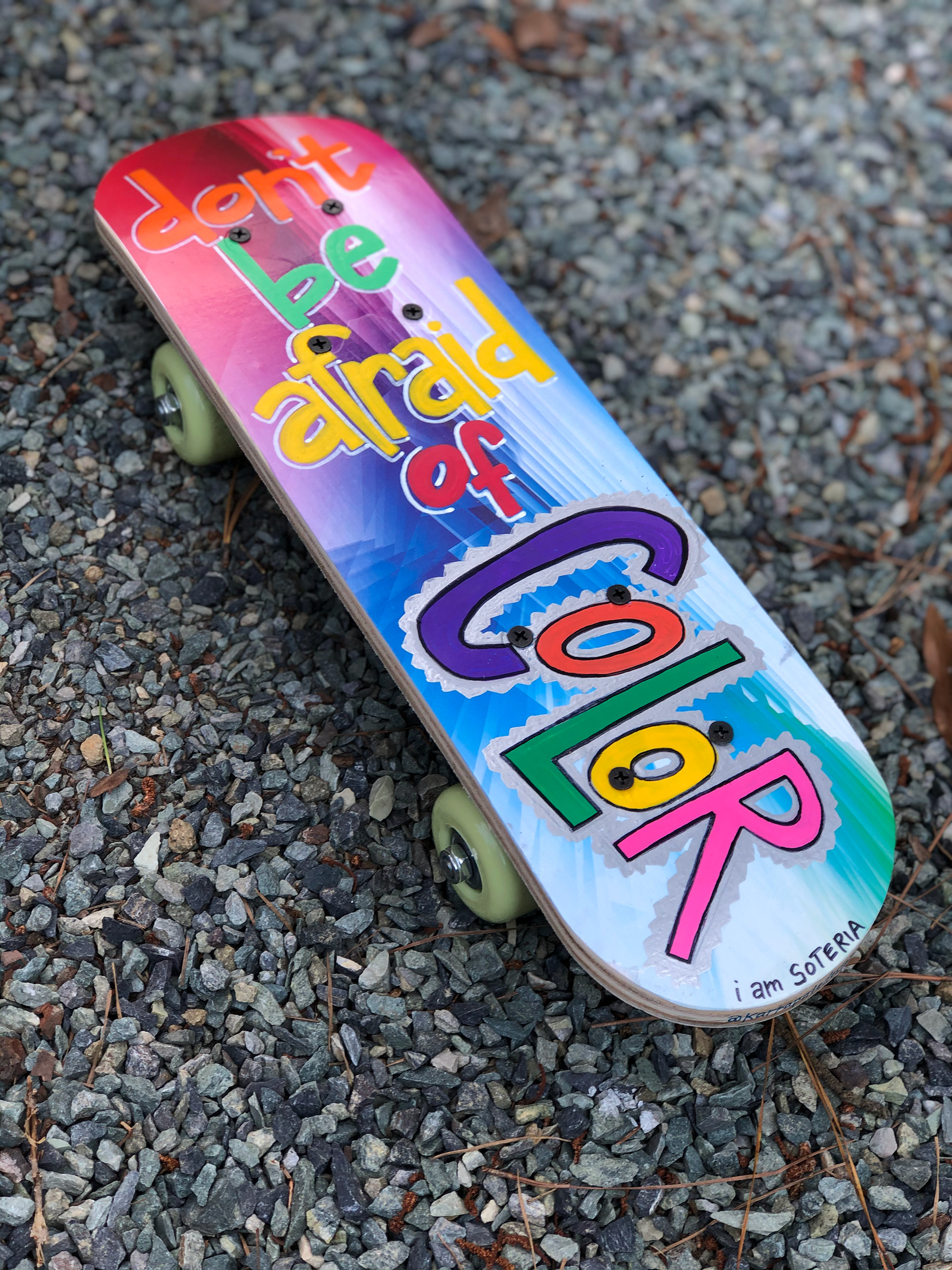 Custom Hand Lettered Skateboard, collaboration with I AM SOTERIA