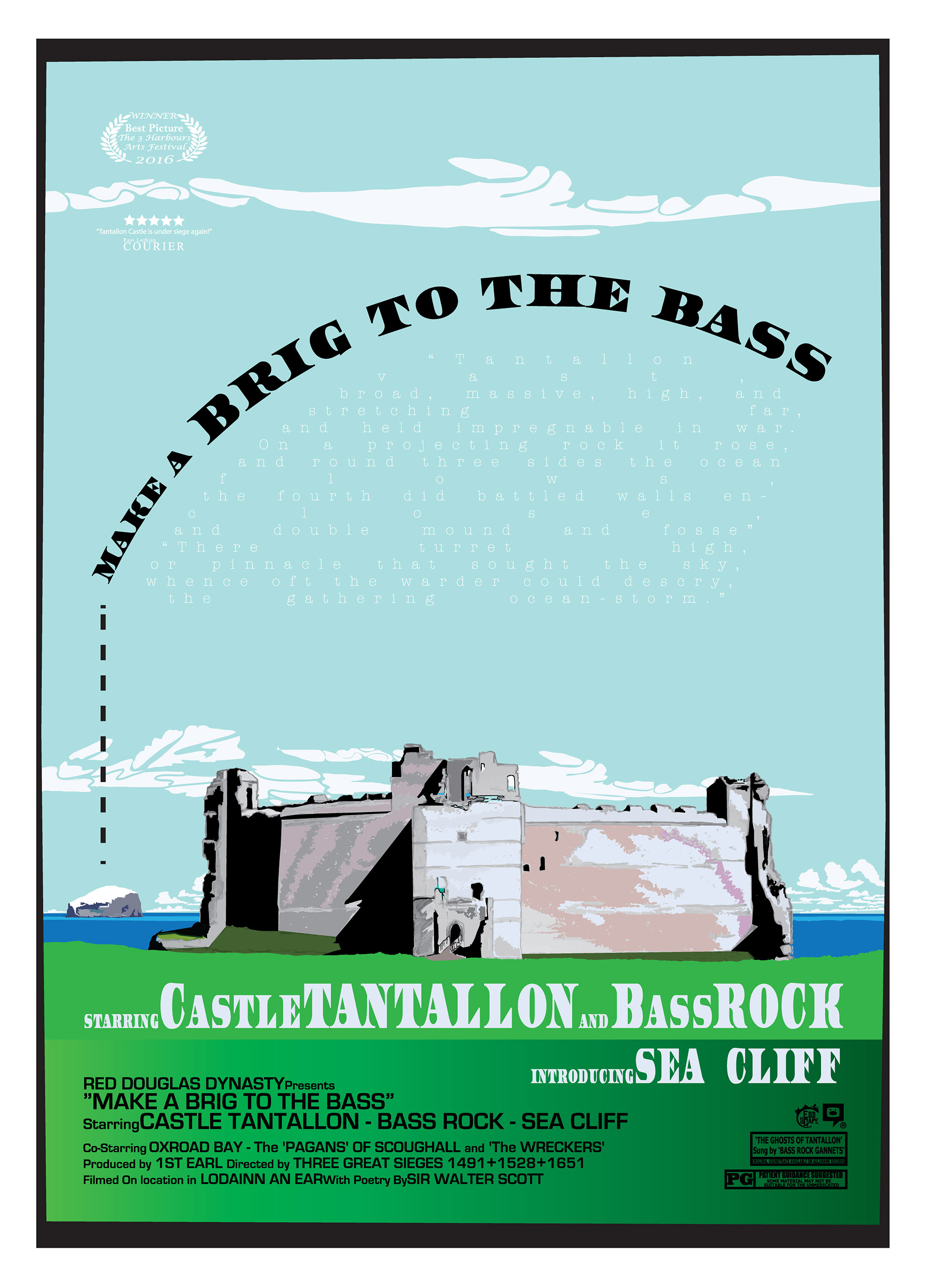 Make a Brig To The Bass - Tantallon Castle, North Berwick, East Lothian, Scotland, Movie Poster Art, Giclee Print, Wall Art, made up movies, pop culture, local history, landmarks, Bass Rock