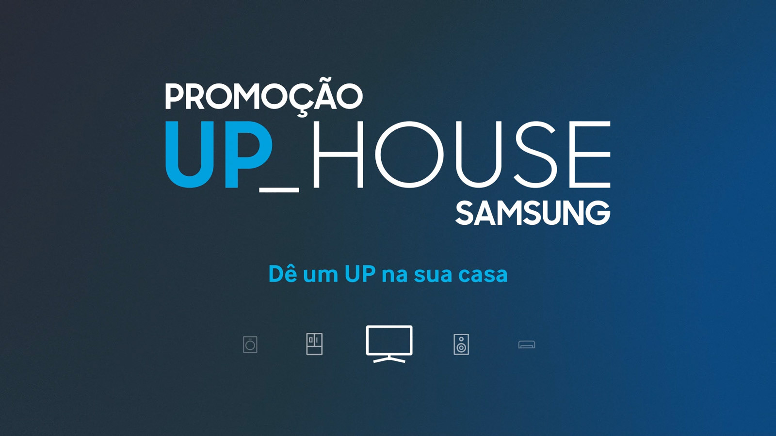 Samsung Up House