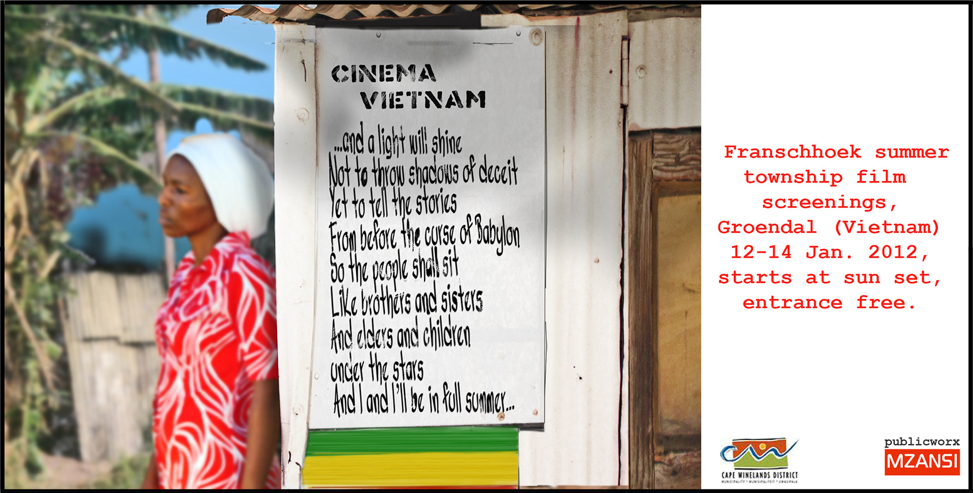 A teaser for the Cinema Vietnam open air movie event in Franschhoek, South-Africa 2012.