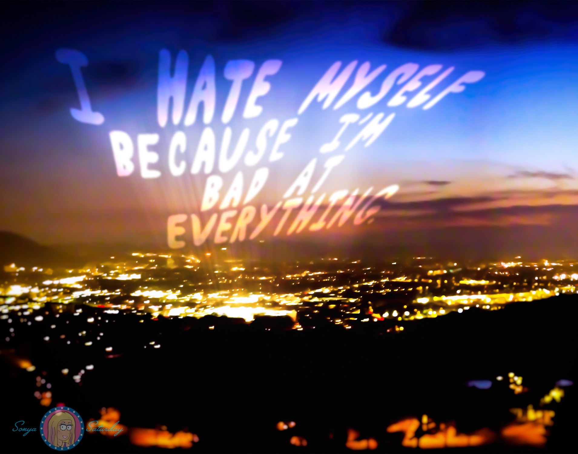 I Hate Myself Because I'm Bad At Everything (2017)