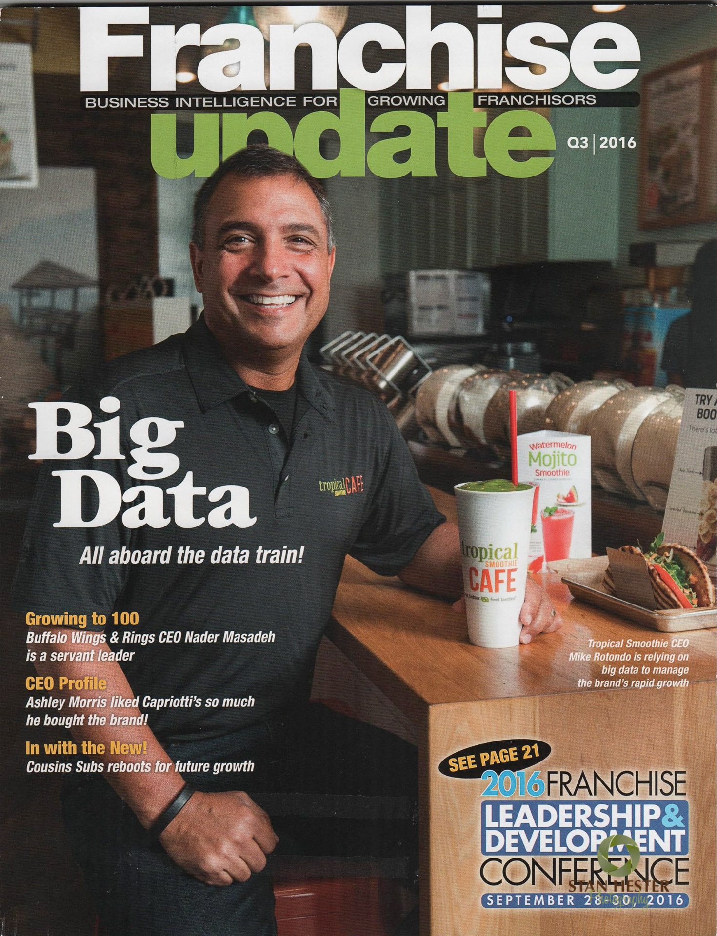Mike, then CEO of Tropical Smoothie Cafe