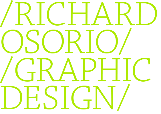 /Richard Osorio//Graphic Design