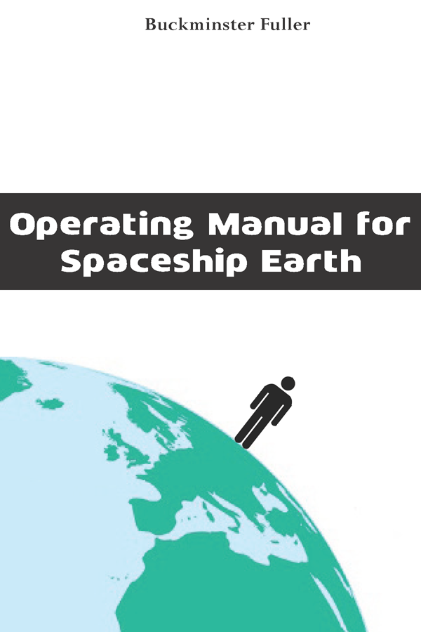 Aileen Coutte - Graphic Design Portfolio - Operating Manual for Spaceship  Earth Book Redesign