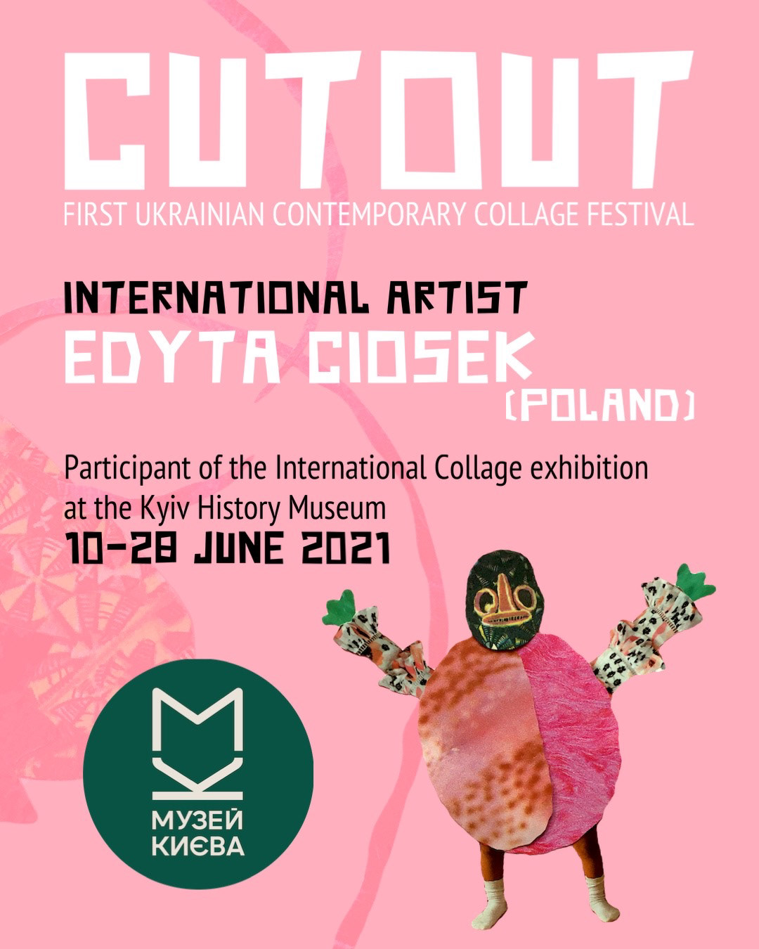 Cutout Collage Festival in Kyiv 06.2021 - www.cutoutfestival.com/eng