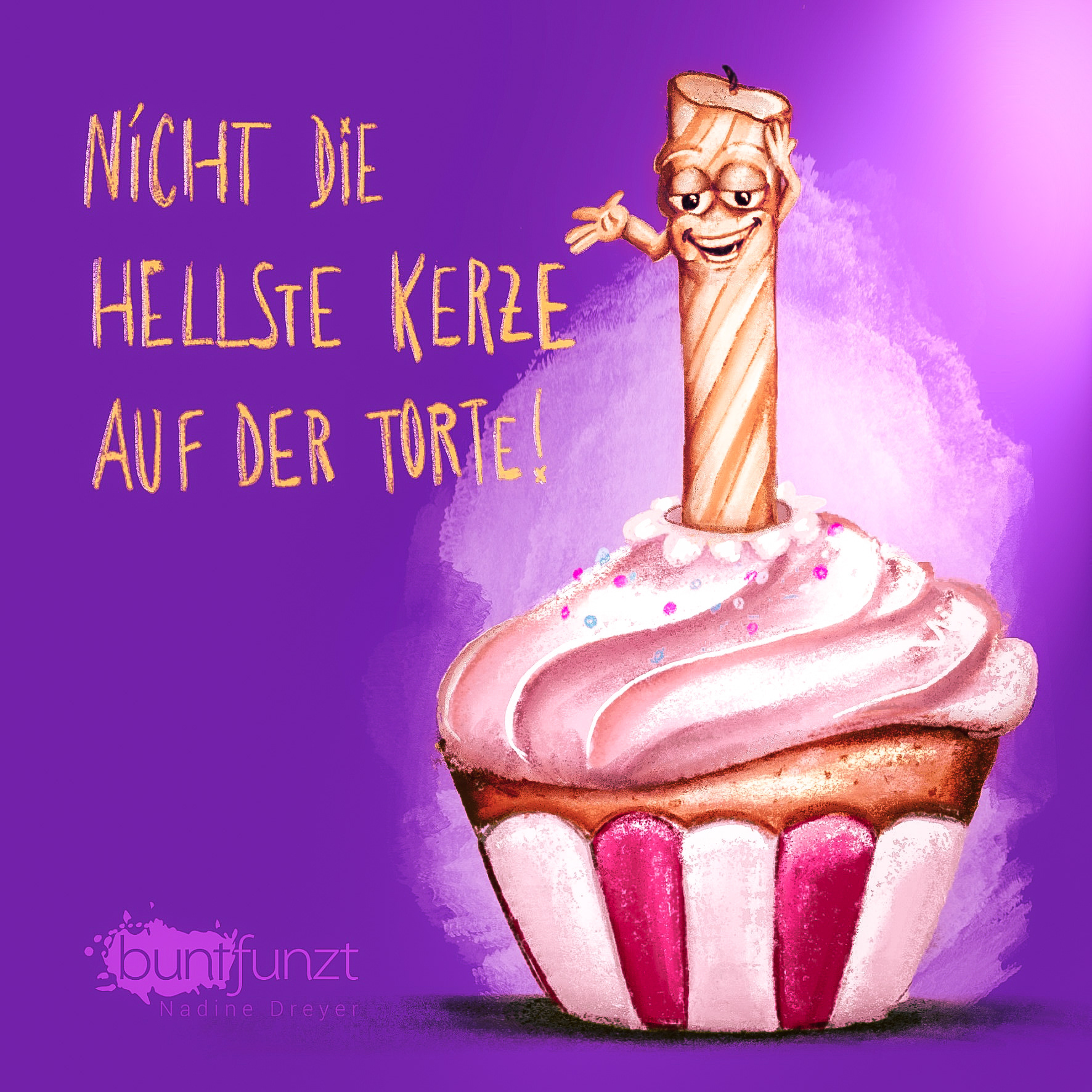 Nicht die hellste Kerze auf der Torte