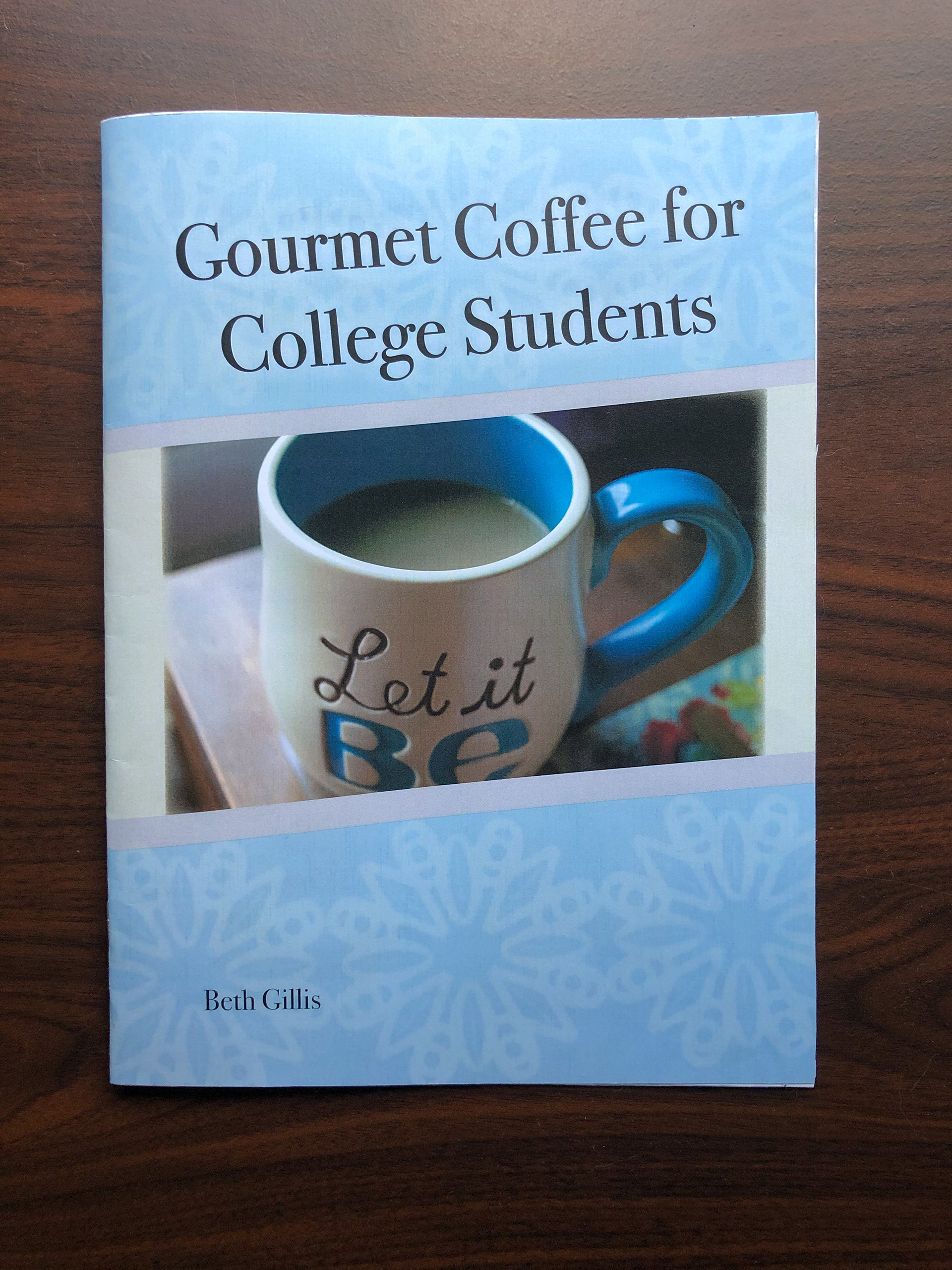Gourmet Coffee for College Students cookbook cover