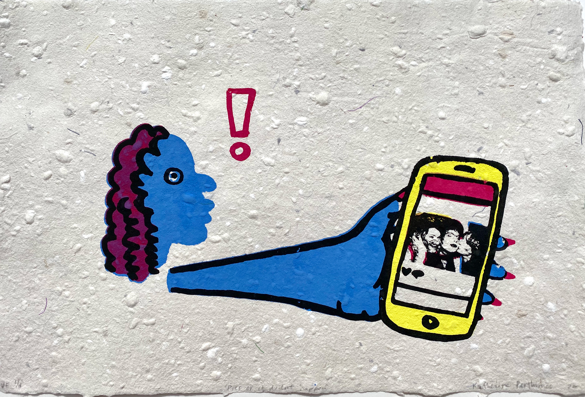 "Pics Or It Didn't Happen" 9"x15" Version 2, Screen Print on handmade paper, 2020