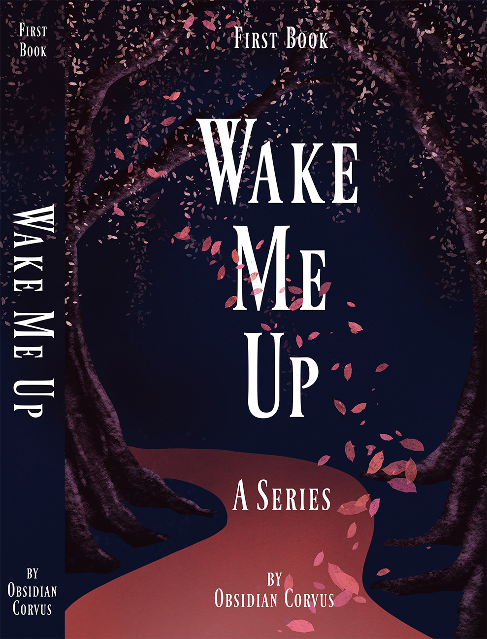 Design of Book 1 for "Wake Me Up" by Obsidian Corvus.