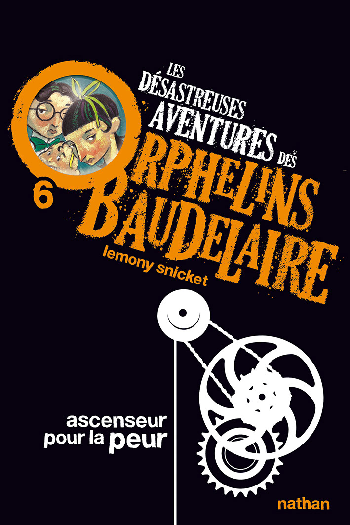 Nicolas Vesin Les désastreuses aventures des Orphelins Baudelaire