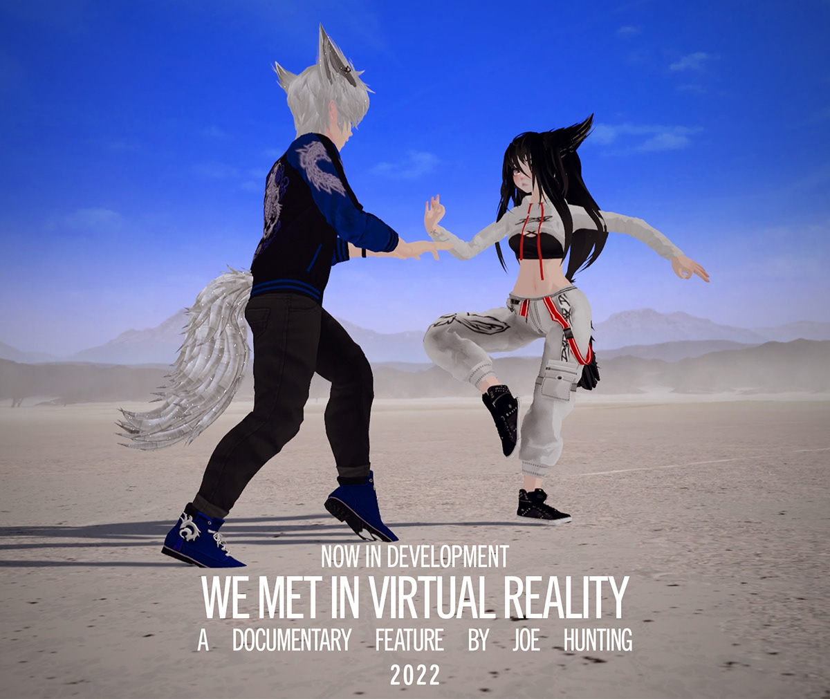 Joe Hunting - We Met in Virtual Reality